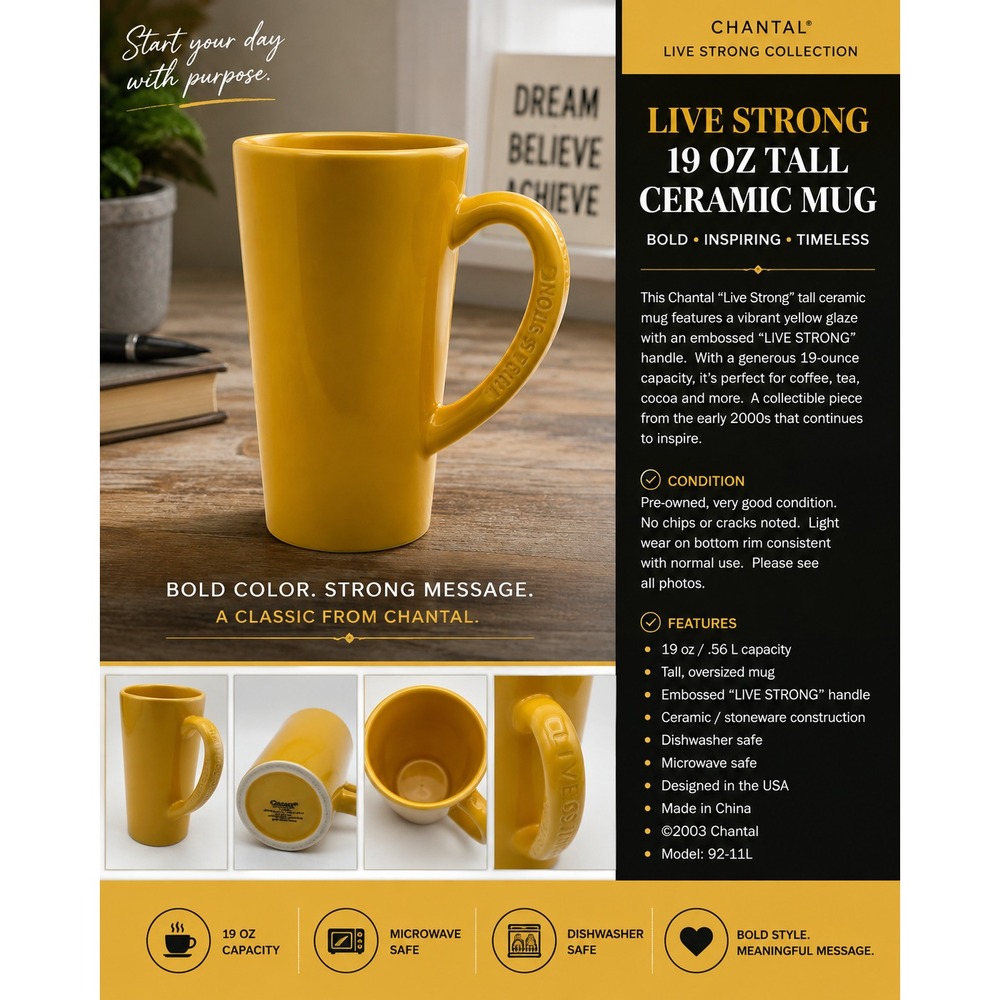 Chantal Live Strong Yellow 19 oz Ceramic Tall Coffee Mug 2003 Dishwasher Safe